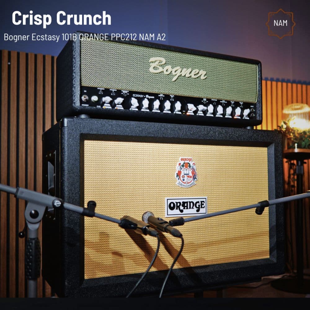 Crisp Crunch - Bogner Ecstasy 101B + Orange PPC212